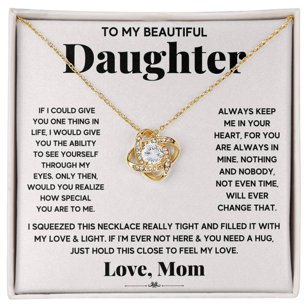 To My Beautiful Daughter, Just Hold This To Feel My Love - WL0010